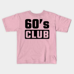 60th birthday Kids T-Shirt